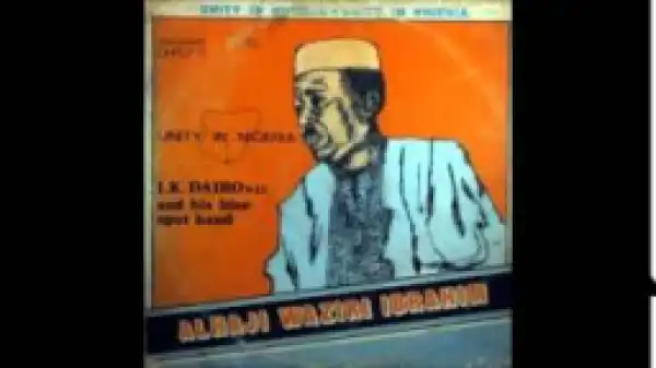 I.K Dairo - Unity in Nigeria